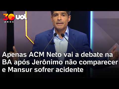Debate da Globo na Bahia tem apenas ACM Neto após Jerônimo não comparecer e Mansur sofrer acidente