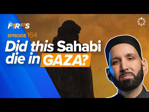 Abdullah ibn Amr (ra): The One Who Preserved The Sunnah | The Firsts | Sahaba | Dr. Omar Suleiman