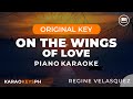 On The Wings Of Love Regine Velasquez Piano Karaoke