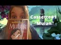 Cassette 1 Mulan