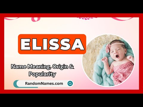 Elissa - Baby Girl Name Meaning, Origin & Popularity - RandomNames.com