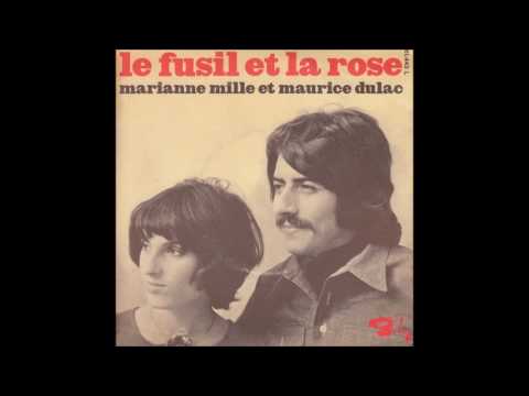 Marianne Mille et Maurice Dulac - Le fusil et la rose