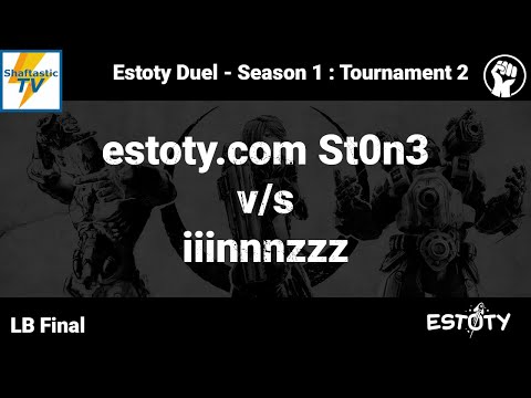 Estoty Duel : S1T2 - LB Final - estoty.com St0n3 v/s iiinnnzzz