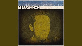 A Fellow Needs a Girl (Remastered)