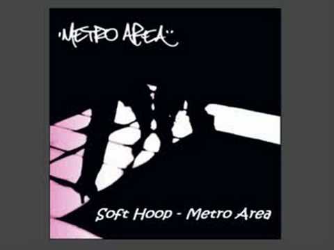 Metro Area - Soft Hoop