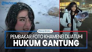 Download lagu Pembakar Foto Khamenei Dijatuhi Hukum Gantung mp3