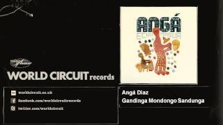 Angá Diaz - Gandinga Mondongo Sandunga