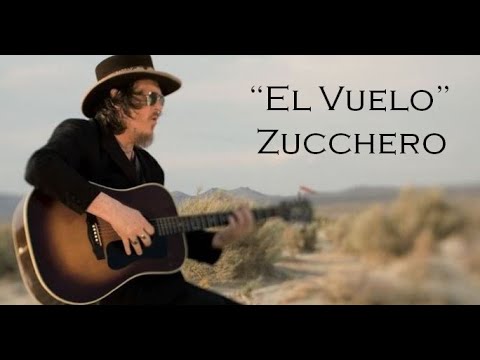 ZUCCHERO - EL VUELO / En español - Subtitulada