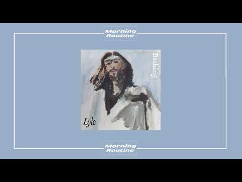 Lyle - Bathing (Official Audio)