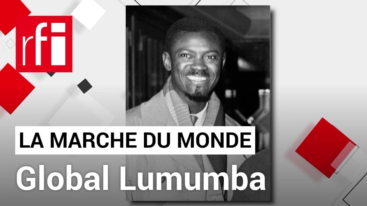 Global Lumumba • RFI
