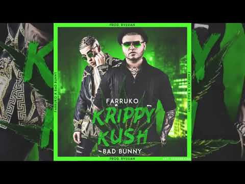Krippy Kush (Remixeo) — Farruko Ft. Bad bunny , Anuel AA , Arcangel & Bryant Myers (Audio Official)