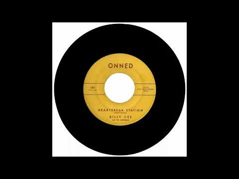 BILLY CEE AND THE HUNTSMEN - HEARTBREAK STATION