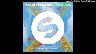 Fox Stevenson - Comeback (Original Mix)