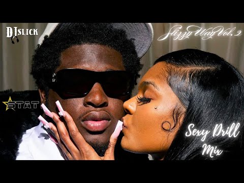 2025 Sexy Drill-Slizzy Party Mix-Cash Cobain,Vontee the Singer,Chow Lee,Bay Swag,Wolfacejoeyy, etc