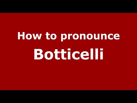 How to pronounce Botticelli (Norristown, Pennsylvania, US/American English) - PronounceNames.com