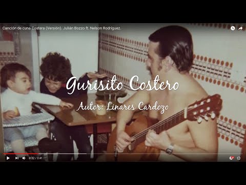 Canción de cuna Costera (Versión). Julián Bozzo ft. Nelson Rodríguez.