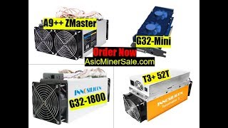 Unboxing | Innosilicon G32-1800 | G32-500 | G32-Mini | T3+ 52T | T3 43T | A9++ ZMaster