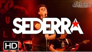 SEDERRA - House Of Blues