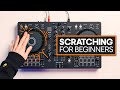 How To Scratch On A DJ Controller In 2024 Complete Beginner