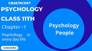 Psychology in everyday life | Class 11 Psychology | what is psychology chapter - 1 |