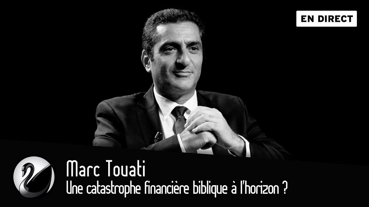 Une catastrophe financière biblique à l'horizon ? Marc Touati