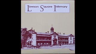 A3-Lawson Square Infirmary-[David McComb, of The Triffids]-Mother Silhouette