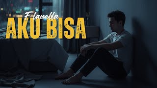 Download lagu Flanella - Aku Bisa | cover 3RixZ waves mp3