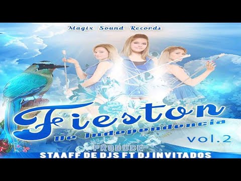 Aniceto Molina Mix 🇸🇻 Fiestón De Independencia Vol.2 🇸🇻 DJ Guayo - Magix Sound Records