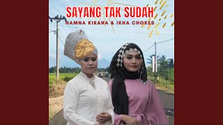 Download lagu Sayang Tak Sudah mp3