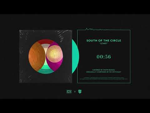 Circles EP: South of the Circle - Start - cover by Piotr Musiał