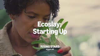 Amazon Ads Ecoslay: Starting Up | Rising Stars by Amazon Ads