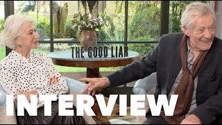 THE GOOD LIAR Fun Interview: Helen Mirren &amp; Ian McKellen On Dating and Tips for Struggling Actors