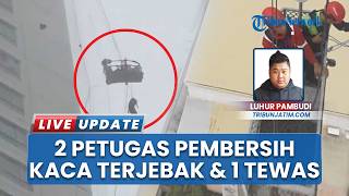 Momen Menegangkan Pekerja Pembersih Kaca Terjebak di Lantai 25 Apartemen Surabaya, Ada 1 Orang Tewas