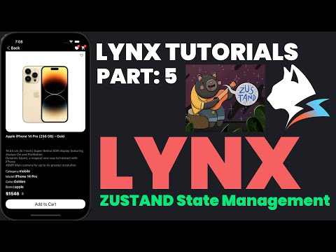 Lynx JS App Tutorial: Setting up state using Zustand | Part 5