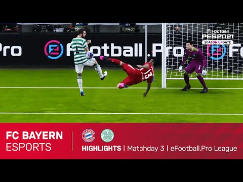 HIGHLIGHTS | FC Bayern Esports - Celtic Glasgow | Matchday 3 - eFootball.pro League