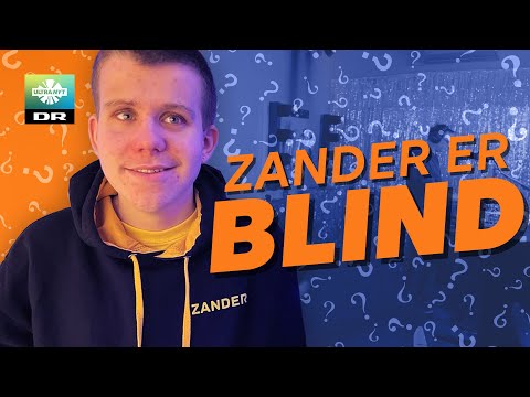 Zander er blind: Spørg mig om ALT!