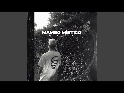 MAMBO MÍSTICO (feat. Faqqkundo)