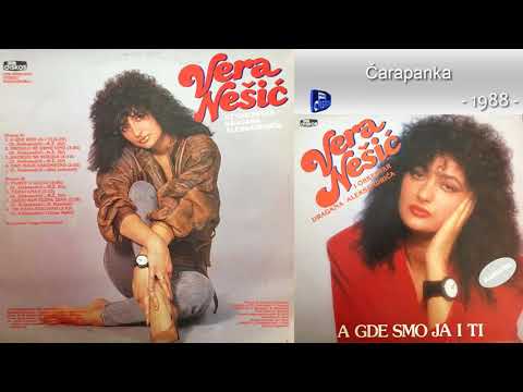 Vera Nesic - Carapanka - (Audio 1988)