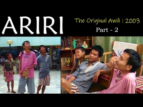 ARIRI : Garo Film - Part 2 (Original Awili) 2003 Film