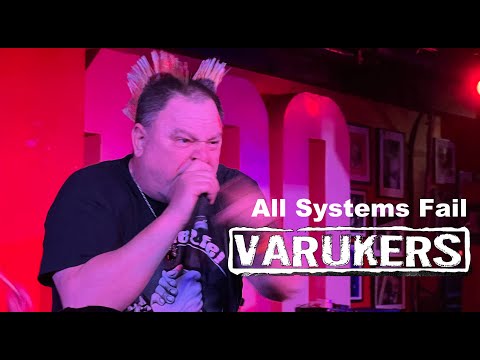 Varukers - All Systems Fail (Live)