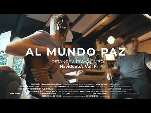 Playa Limbo & Dstance - Al Mundo Paz (Video Oficial)