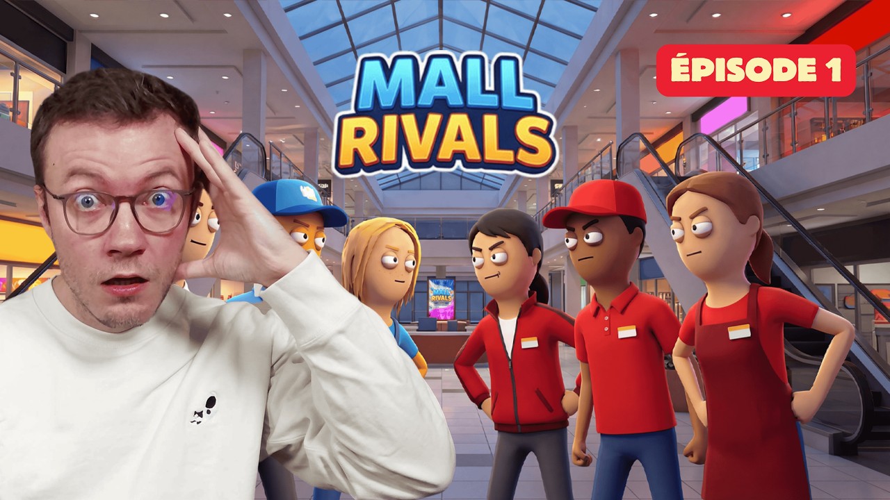 Mall Rivals — Mall Rivals : 6 joueurs, 3 équipes, 1 centre commercial, 2 vainqueurs ! EP1