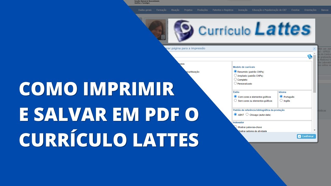 CURRÍCULO LATTES: COMO SALVAR EM PDF E IMPRIMIR