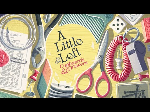 A Little to the Left: Cupboards & Drawers | Release Date Trailer thumbnail
