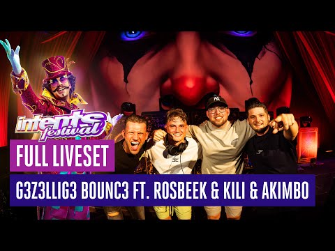 G3Z3LLIG3 BOUNC3 ft.  Rosbeek & Kili & Akimbo | Intents Festival 2025