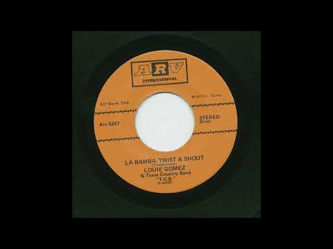 Louie Gómez - La Bamba - Twist & Shout - ARV 5247