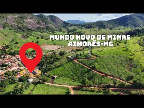 Mundo Novo de Minas - Aimorés-MG (Brasil)