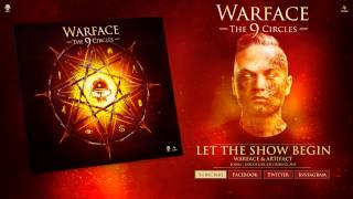 Warface & Artifact - Let The Show Begin