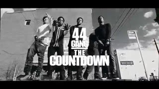 44Gang @Hozay_Bandz x Maxx - The CountDown(Official Music Video)
