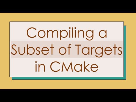 Compiling a Subset of Targets in CMake